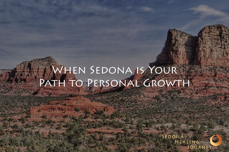 When Sedona is Your Path to Personal Growth