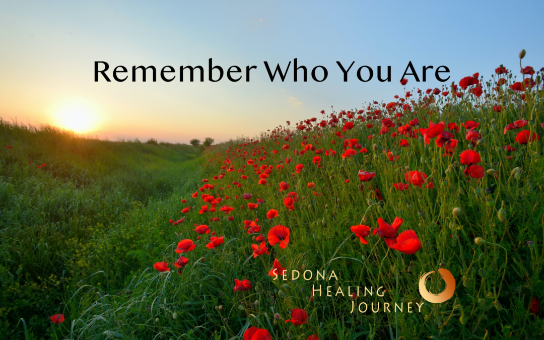 Remember Who You Are