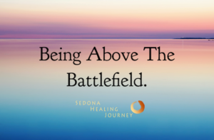 Being Above The Battlefield